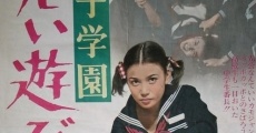 Joshi gakuen: Warui asobi film complet