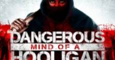 Dangerous Mind of a Hooligan (2014)