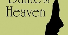 Filme completo Dante's Heaven