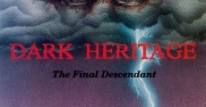 Dark Heritage (1989) stream