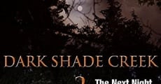 Película Dark Shade Night 2: The Next Night