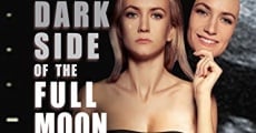 Filme completo Dark Side of the Full Moon