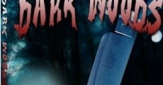 Dark Woods (2003) stream