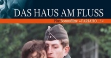 Das Haus am Fluß film complet