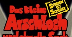 Das kleine Arschloch und der alte Sack - Sterben ist Scheiße (2006) stream