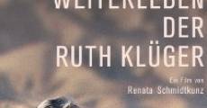 Película Das Weiterleben der Ruth Klüger