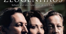 Das Zeugenhaus film complet