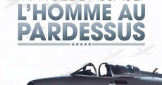 Película Dassault, l'homme au pardessus