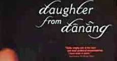 Daughter from Danang (2002) stream