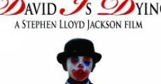 David Is Dying streaming