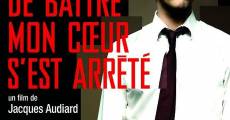 De battre mon coeur s'est arrêté (2005)