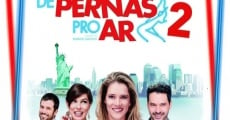 De Pernas para o Ar 2, filme completo