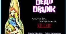 Película Dead Drunk