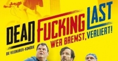 Filme completo Dead Fucking Last