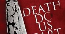 Death Do Us Part (2014)