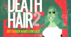 Death Hair 2 (2017)