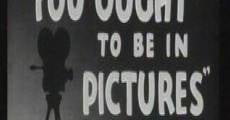 Looney Tunes: You Ought to Be in Pictures (1940) stream