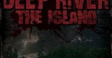 Filme completo Deep River: The Island