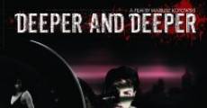 Película Deeper and Deeper