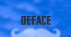 Deface (2014) stream