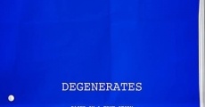 Degenerates (2018) stream