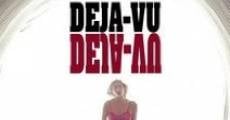 Déjà-Vu streaming