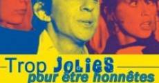 Trop jolies pour être honnêtes film complet