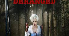 Deranged (2012) stream