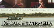 Filme completo Descalç sobre la terra vermella