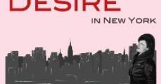 Desire in New York (2016) stream