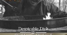 Despicable Dick and Righteous Richard (2011)