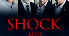 Shock and Awe (2017) stream