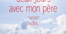 Deux jours avec mon père (2014) stream