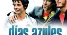 Película Días azules