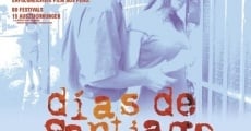 Días de Santiago (2004) stream