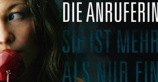 Filme completo Die Anruferin