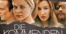 Filme completo Die kommenden Tage