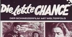 Die Letzte Chance film complet