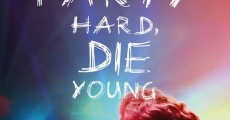 Party Hard Die Young (2018) stream