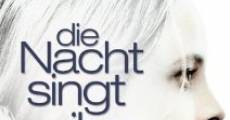 Die Nacht singt ihre Lieder (2004)