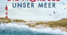 Die Nordsee - Unser Meer (2013) stream