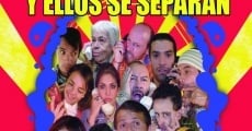 Dios los junta y ellos se separan streaming