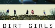 Película Dirt Girls