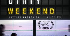 Dirty Weekend (2015) stream