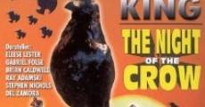 Stephen King: The Night of the Crow streaming