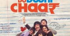 Do Dooni Chaar (2010) stream