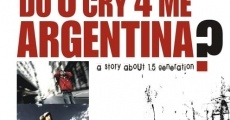 Película Do U Cry 4 Me Argentina?