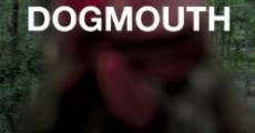 Película Dogmouth