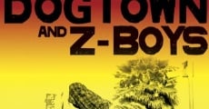 Dogtown and Z-Boys streaming