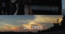 Filme completo Dolores